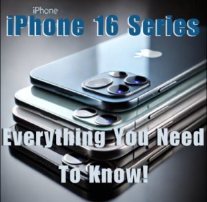 Read more about the article iPhone 16 series: Features, Specs And Everything You Need to Know